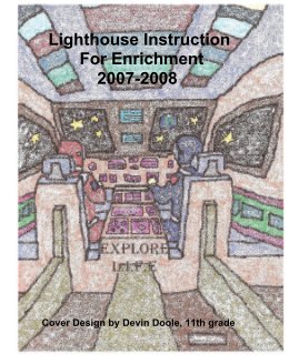 Lighthouse Instruction For Enrichment 2007-2008 book cover