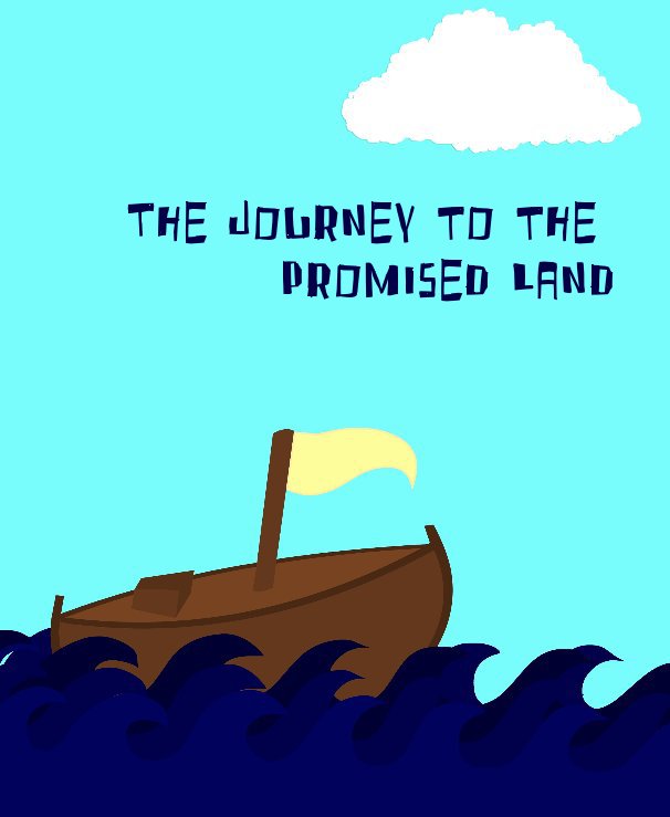 View The Journey to the Promised Land by Andrew Cox