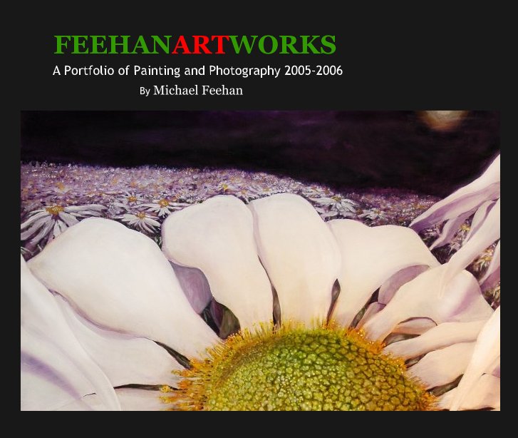 View FEEHANARTWORKS by Michael Feehan