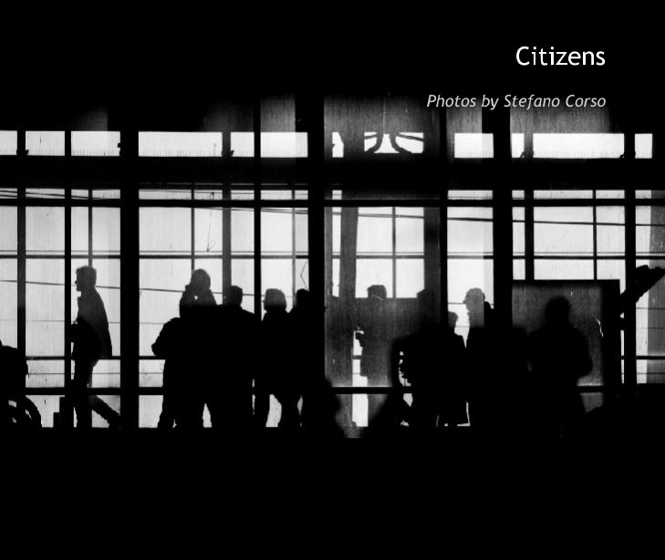 View Citizens by Stefano Corso