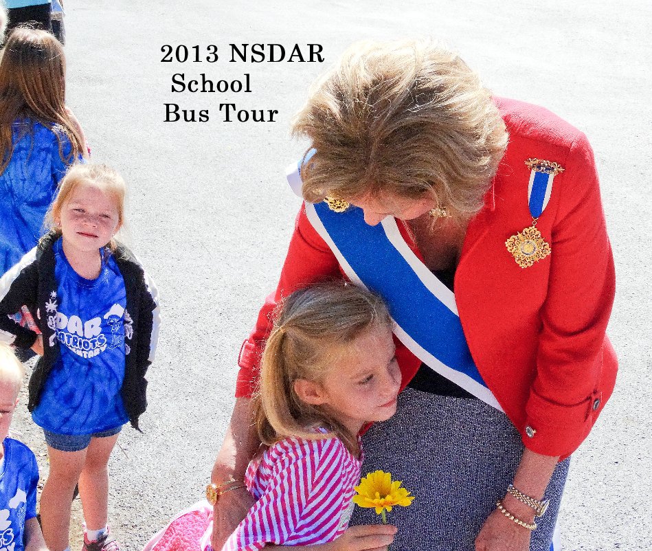 2013 NSDAR School Bus Tour nach Cricket Crigler anzeigen