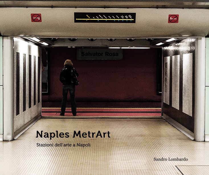 Ver Naples MetrArt por Sandro Lombardo