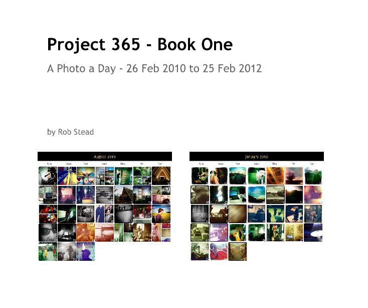 View Project 365 - Book One by Rob Stead