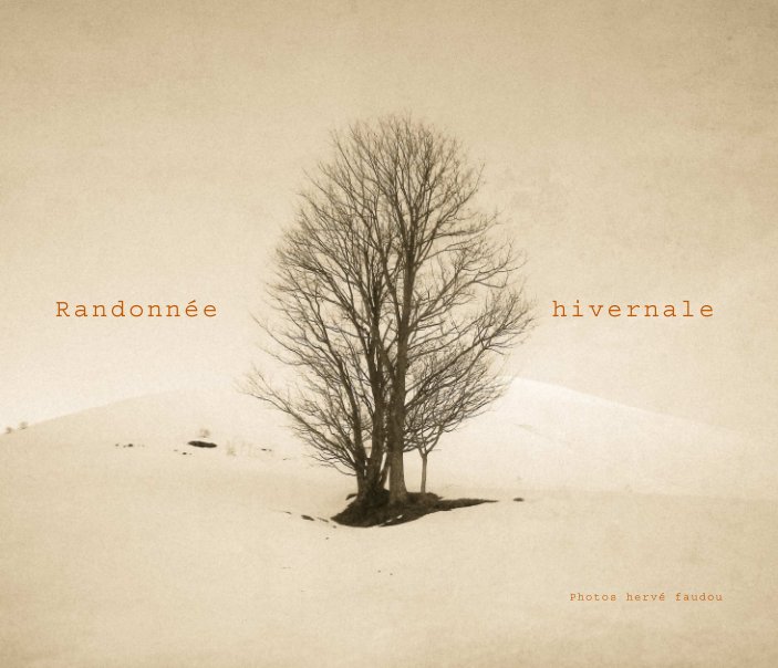 View Randonnée hivernale by Hervé Faudou