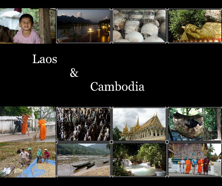 Visualizza Laos & Cambodia di Joan1947