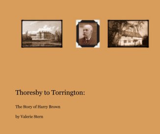 Thoresby to Torrington: book cover