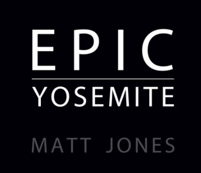 EPIC YOSEMITE book cover