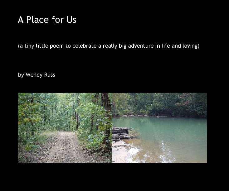 Ver A Place for Us por Wendy Russ