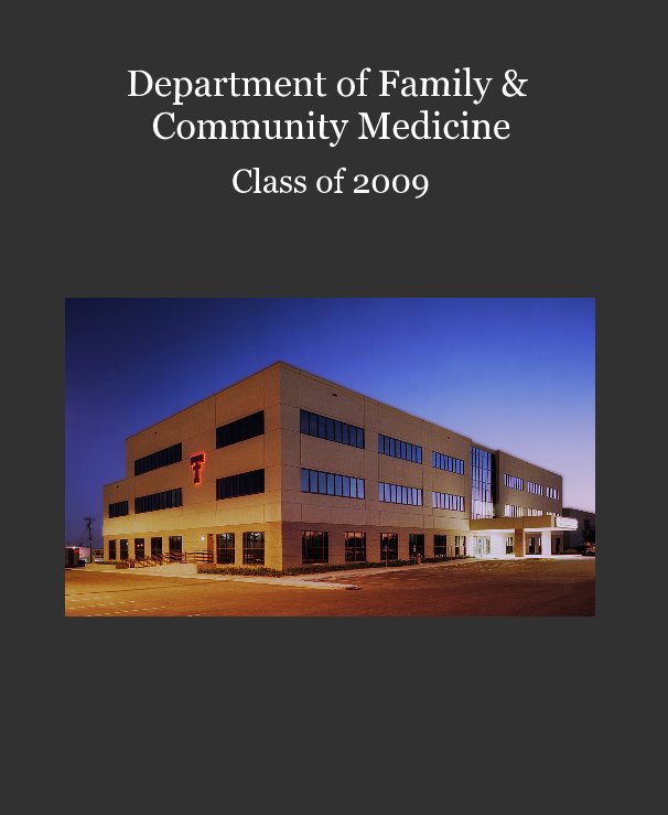 View Department of Family & Community Medicine by Peter Valenz uela, MD, MBA