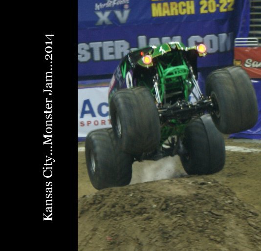 Ver Kansas City...Monster Jam...2014 por 2014