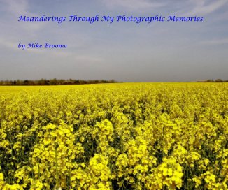 Meanderings Through My Photographic Memories book cover