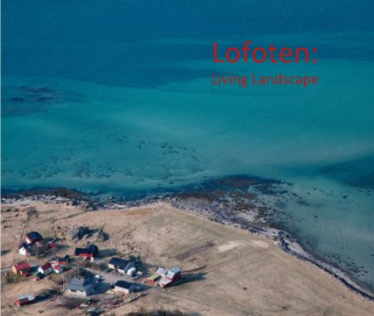 Lofoten: Living Landscape book cover