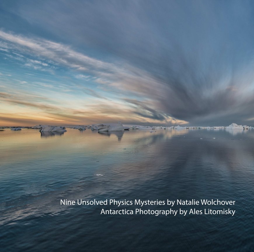 Ver Nine Unsolved Physics Mysteries por Natalie Wolchover, Ales Litomisky
