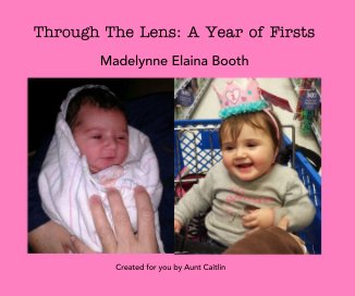 Through The Lens: A Year of Firsts book cover