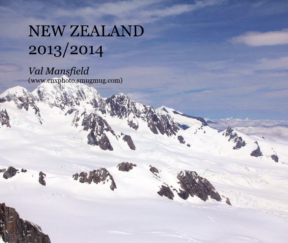 Ver NEW ZEALAND 2013/2014 por Val Mansfield
