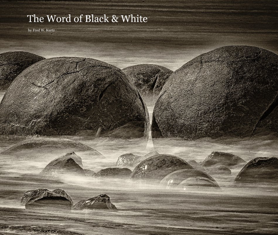 View The Word of Black & White by Fred W. Kurtz