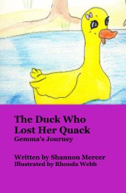 The Duck Who Lost Her Quack Gemma's Journey book cover