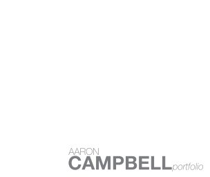 Aaron Campbell Portfolio book cover