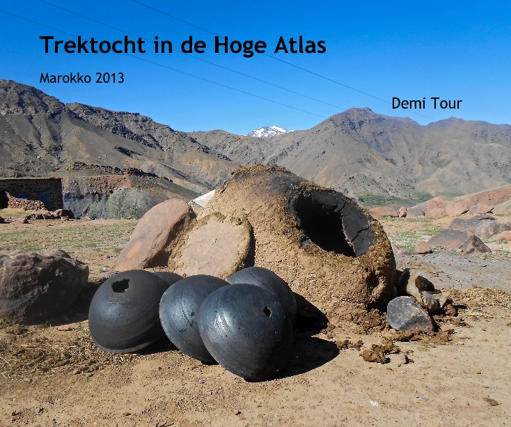 View Trektocht in de Hoge Atlas by Demi Tour