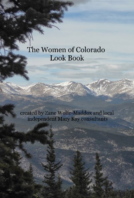 Visualizza The Women of Colorado Look Book di created by Zane Wolfe-Maddox