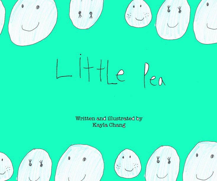 View Little Pea by Kayla Chang