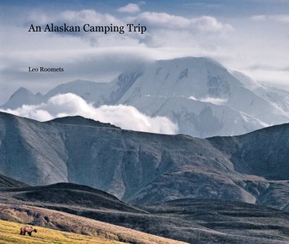 An Alaskan Camping Trip book cover