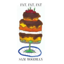 FAT, FAT, FAT book cover