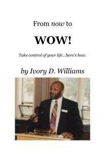 From now to WOW! book cover