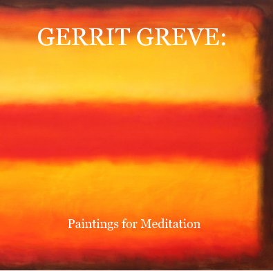 GERRIT GREVE: Paintings for Meditation book cover