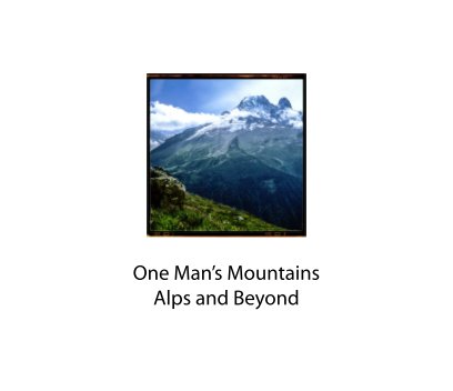 One Man's Mountains book cover