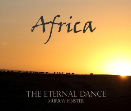 Africa - The Eternal Dance book cover