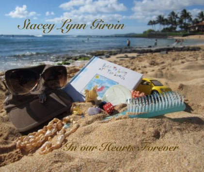 Stacey Lynn Girvin In our Hearts Forever book cover