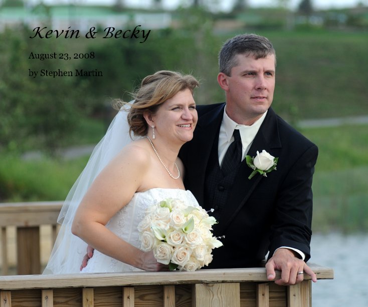 View Kevin & Becky by Stephen Martin