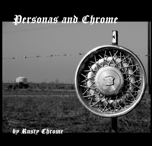 View Personas and Chrome by Rusty Chrome