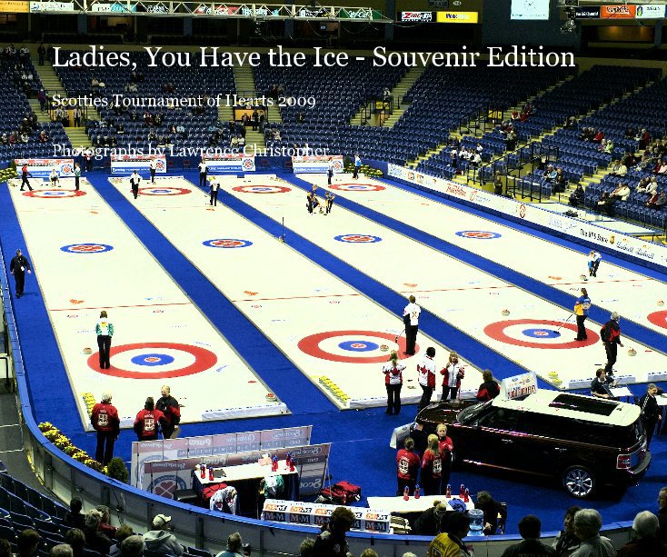 View Ladies, You Have the Ice - Souvenir Edition by Lawrence Christopher