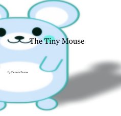 The Tiny Mouse book cover