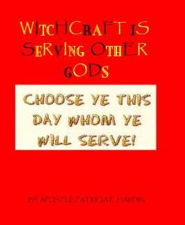 Witchcraft Is Serving Other Gods book cover