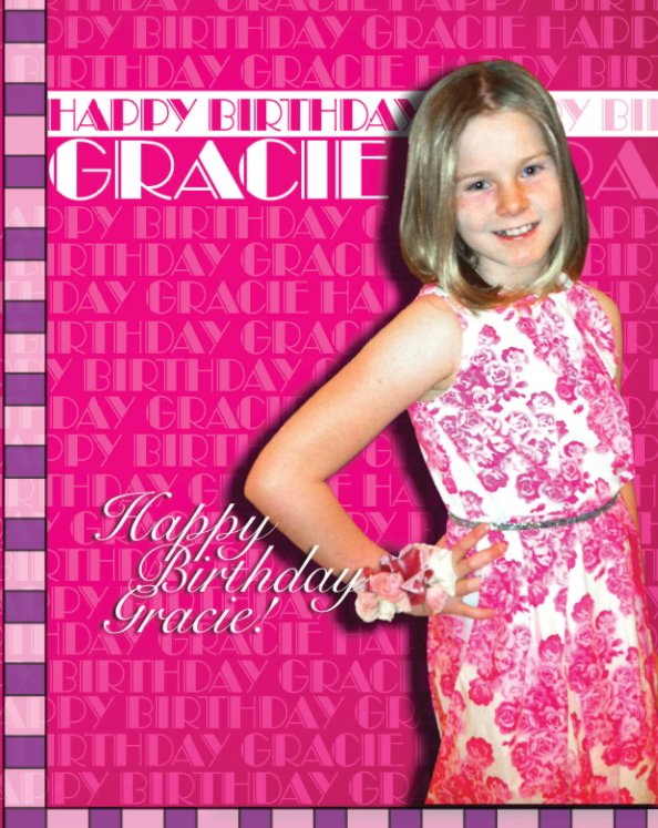 Bekijk Happy Birthday Gracie! op Cathleen Young
