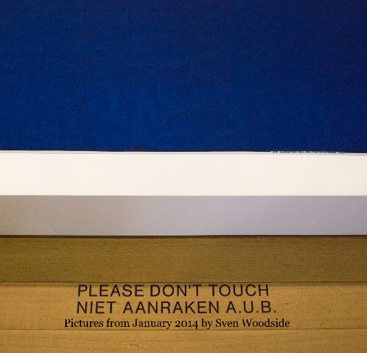 Ver Please Don't Touch por Sven Woodside
