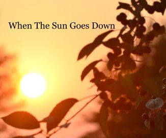 When The Sun Goes Down book cover