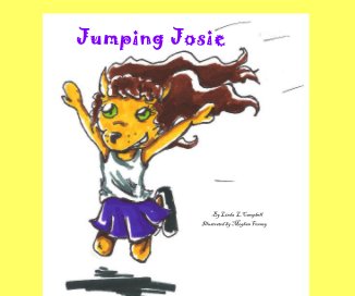 Jumping Josie By Linda L.Campbell Illustrated by Meghan Fenney book cover