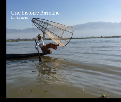 Une histoire Birmane janvier 2014 book cover