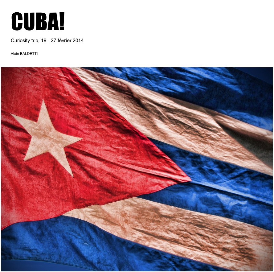 Bekijk CUBA! op Alain BALDETTI
