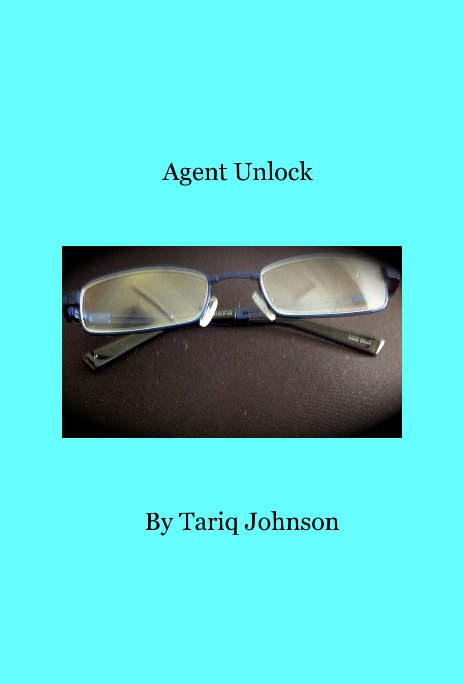 Ver Agent Unlock por Tariq Johnson