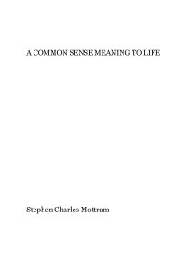 A COMMON SENSE MEANING TO LIFE book cover