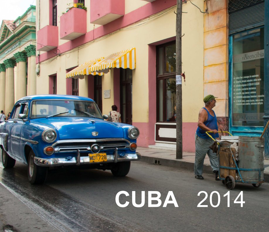 Ver Cuba 2014 por Jerry Held
