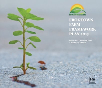 Frogtown Farm Framework book cover