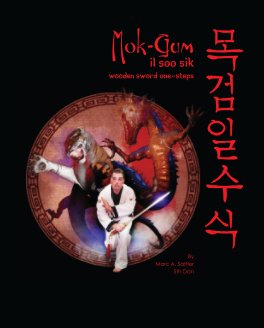 Mok Gum: Wooden Sword One Steps book cover