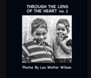 Through The Lens Of The Heart Vol. 2 book cover