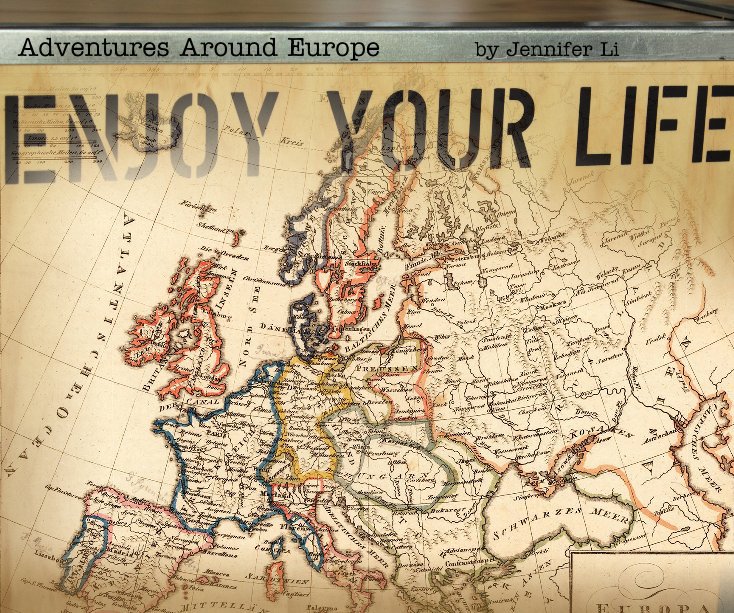 View Adventures Around Europe by Jennifer Li